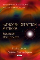 book Pathogen Detection Methods: Biosensor Development : Biosensor Development