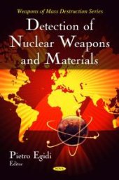 book Detection of Nuclear Weapons and Materials