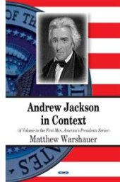 book Andrew Jackson in Context