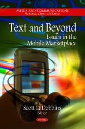 book Text and Beyond: Issues in the Mobile Marketplace : Issues in the Mobile Marketplace