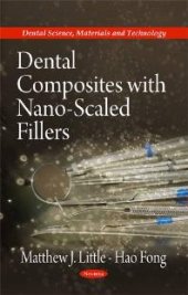 book Dental Composites with Nano-Scaled Fillers