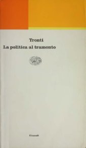 book La politica al tramonto