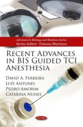 book Recent Advances in BIS Guided TCI Anesthesia