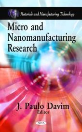 book Micro and Nanomanufacturing Research