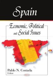 book Spain : Economic, Political, and Social Issues