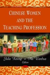 book Chinese Women and the Teaching Profession