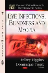 book Eye Infections, Blindness and Myopia