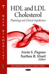 book HDL and LDL Cholesterol : Physiology and Clinical Significance