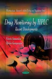 book Drug Monitoring by Hplc : Recent Developments