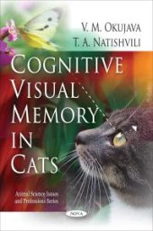 book Cognitive Visual Memory in Cats