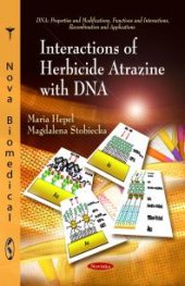 book Interactions of Herbicide Atrazine with DNA