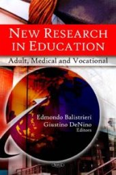 book New Research in Education : Adult, Medical, and Vocational