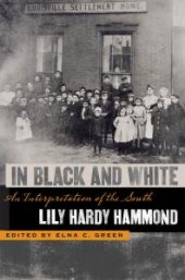 book In Black and White : An Interpretation of the South
