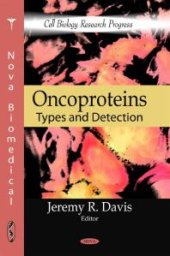 book Oncoproteins: Types and Detection : Types and Detection