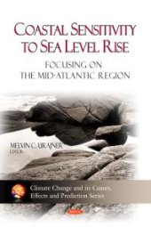 book Coastal Sensitivity to Sea Level Rise - Focusing on the Mid-Atlantic Region