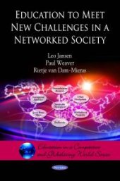 book Education to Meet New Challenges in a Networked Society