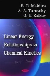 book Linear Energy Relationships to Chemical Kinetics