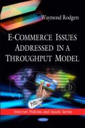 book E-Commerce Issues Addressed in a Throughput Model