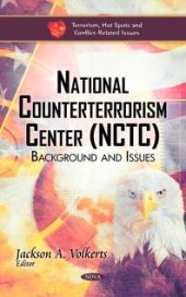 book National Counterterrorism Center (NCTC): Background and Issues : Background and Issues