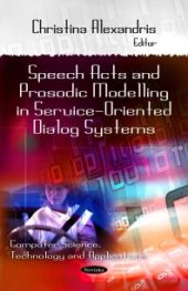 book Speech Acts and Prosodic Modeling in Service-Oriented Dialog Systems