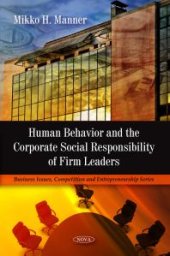 book Human Behavior and the Corporate Social Responsibility of Firm Leaders