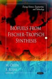 book Biofuels from Fischer-Tropsch Synthesis