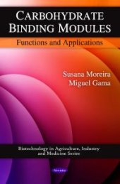 book Carbohydrate Binding Modules: Functions and Applications : Functions and Applications