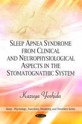 book Sleep Apnea Syndrome from Clinical and Neurophysiological Aspects in the Stomatognathic System