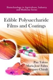 book Edible Polysaccharide Films and Coatings