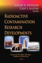 book Radioactive Contamination Research Developments