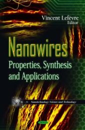 book Nanowires: Properties, Synthesis and Applications : Properties, Synthesis and Applications