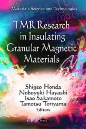 book TMR Research in Insulating Granular Magnetic Materials