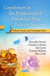 book Copolymers in the Preparation of Parenteral Drug Delivery Systems