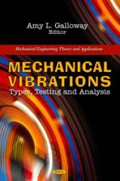 book Mechanical Vibrations: Types, Testing and Analysis : Types, Testing and Analysis