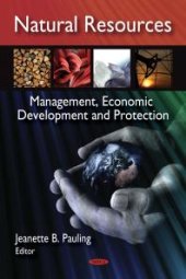 book Natural Resources: Management, Economic Development and Protection