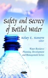 book Safety and Secrecy of Bottled Water