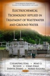 book Electrochemical Technology Applied in Treatment of Wastewater and Ground Water