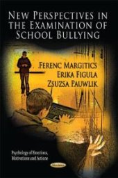 book New Perspectives in the Examination of School Bullying