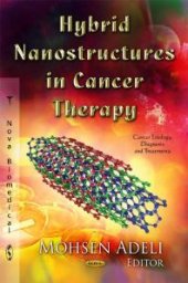 book Hybrid Nanostructures in Cancer Therapy