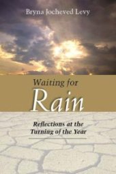 book Waiting for Rain : Reflections at the Turning of the Year