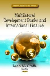 book Multilateral Development Banks and International Finance