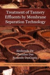 book Treatment of Tannery Effluents by Membrane Separation Technology