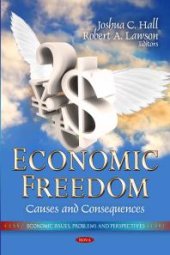 book Economic Freedom: Causes and Consequences : Causes and Consequences