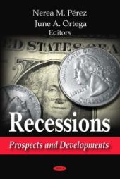 book Recessions: Prospects and Developments : Prospects and Developments