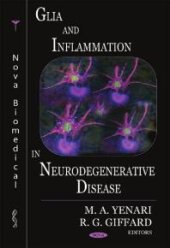 book Glia and Inflammation in Neurodegenerative Disease