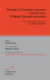 book Principles of European Insurance Contract Law: a Model Optional Instrument: With a Postscript in Honour of Fritz Reichert-Facilides