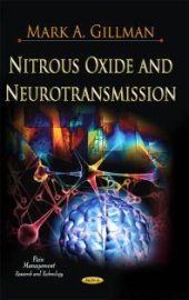 book Nitrous Oxide and Neurotransmission