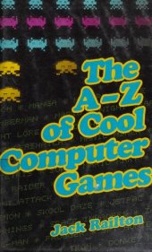 book The A-Z of Cool Computer Games