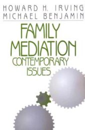 book Family Mediation : Contemporary Issues