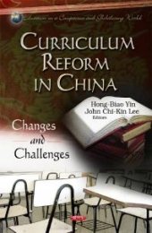 book Curriculum Reform in China : Changes and Challenges